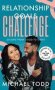 Relationship Goals Challenge - 30 Days From Good To Great   Paperback