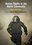 Human Rights In The World Community - Issues And Action Paperback 4th Revised Edition