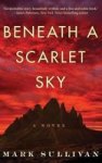 Beneath A Scarlet Sky - A Novel Paperback