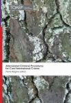 Abbreviated Criminal Procedures For Core International Crimes Hardcover