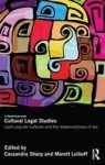 Cultural Legal Studies - Law' S Popular Cultures And The Metamorphosis Of Law Hardcover