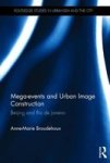 Mega-events And Urban Image Construction - Beijing And Rio De Janeiro Hardcover