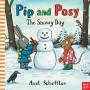 Pip And Posy: The Snowy Day   Hardcover