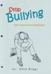 Stop Bullying - What To Do If You Are Being Bullied Hardcover