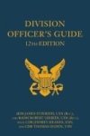 Division Officer& 39 S Guide Hardcover 12TH Revised Edition