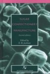 Sugar Confectionery Manufacture Hardcover 2ND Ed. 1995