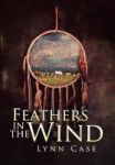 Feathers In The Wind Hardcover