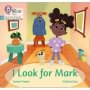 I Look For Mark - Phase 3 Set 1   Paperback