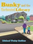 Bunky And The Enchanted Library Hardcover