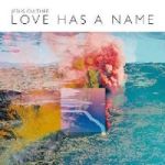 Love Has A Name Cd