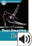 Oxford Read And Discover: Level 6: Your Amazing Body Cd