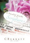 A Parallel Guide To The Scriptures: It Is Written