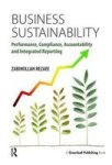 Business Sustainability - Performance Compliance Accountability And Integrated Reporting Hardcover