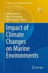 Impact Of Climate Changes On Marine Environments Hardcover 2015 Ed.