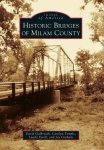 Historic Bridges Of Milam County Paperback
