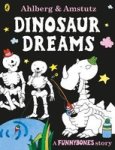 Funnybones: Dinosaur Dreams Paperback