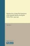 Warriors For A Living - The Experience Of The Spanish Infantry During The Italian Wars 1494-1559 Hardcover