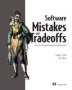 Software Mistakes And Tradeoffs   Paperback