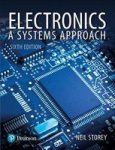 Electronics - A Systems Approach Paperback New Edition