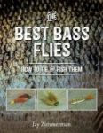 The Best Bass Flies: How To Tie And Fish Them Paperback