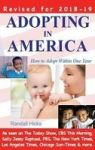 Adopting In America - How To Adopt Within One Year Hardcover 6TH Edition Ed.