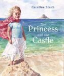 The Princess And The Castle Paperback