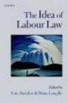 The Idea of Labour Law Hardcover