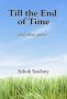 Till The End Of Time And Other Poems   Paperback