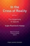 In The Cross Of Reality - The Hegemony Of Spaces Hardcover
