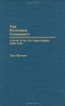 The Fictitious Commodity: A Study Of The U.s. Labor Market 1880-1940 Contributions In Labor Studies