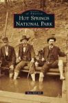 Hot Springs National Park Hardcover