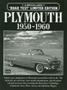 Plymouth Limited Edition 1950-1960   Paperback