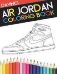 Air Jordan Coloring Book - New Edition Paperback