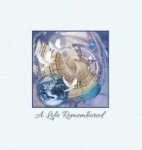 A Life Remembered Funeral Guest Book Memorial Guest Book Condolence Book Remembrance Book For Funerals Or Wake - A Celebration O