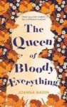 The Queen Of Bloody Everything Paperback
