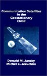 Communication Satellites In The Geostationary Orbit Artech House Telecommunication Library