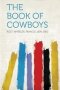 The Book Of Cowboys   Paperback