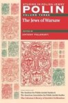 Polin Studies In Polish Jewry Volume 3 - The Jews Of Warsaw Paperback New Ed