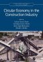 Circular Economy In The Construction Industry   Hardcover