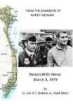 From The Dungeons Of North Vietnam - Return With Honor March 4 1973 Hardcover