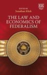 The Law And Economics Of Federalism Hardcover