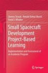 Small Spacecraft Development Project-based Learning 2017 - Implementation And Assessment Of An Academic Program Hardcover