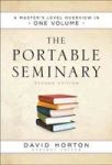 The Portable Seminary - A Master& 39 S Level Overview In One Volume Paperback 2ND Edition