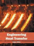 Engineering Heat Transfer Hardcover
