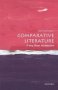 Comparative Literature: A Very Short Introduction   Paperback