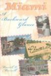 Miami: A Backward Glance Paperback