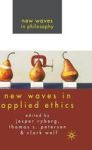 New Waves In Applied Ethics Hardcover First