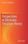 Perspectives In Electronic Structure Theory Hardcover 2012