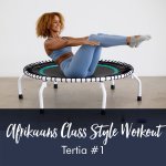 Afrikaans Class Style Workout With Tertia 1