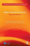 Higher Education Transitions - Theory And Research Paperback